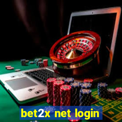 bet2x net login